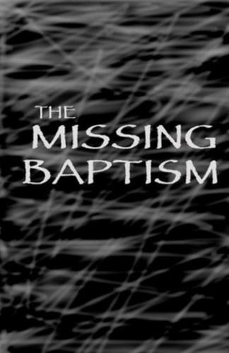 The Missing Baptism