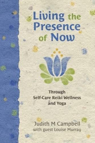 Living the Presence of Now