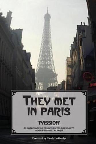 They Met In Paris: Passion