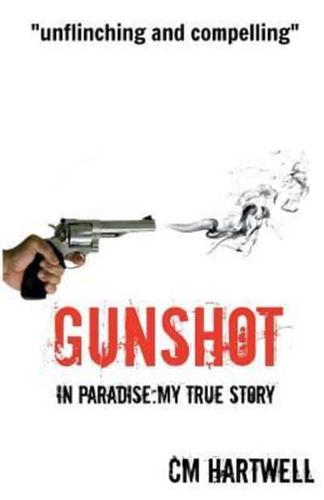 Gunshot in Paradise