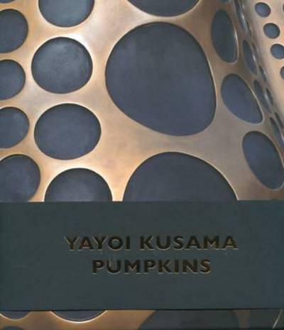 Yayoi Kusama - Pumpkins