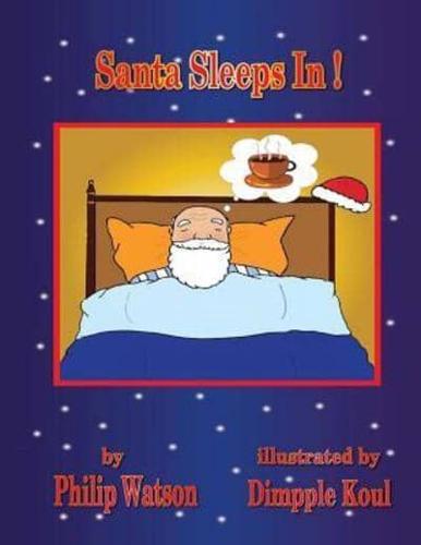 Santa Sleeps In