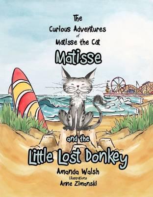 Matisse and the Little Lost Donkey