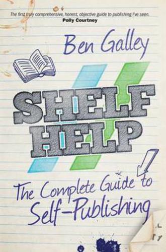 Shelf Help - The Pocket Guide to Self-Publishing