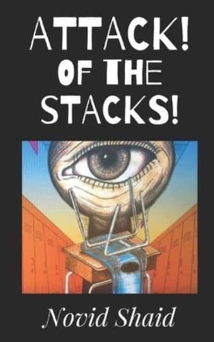 Attack Of The Stacks