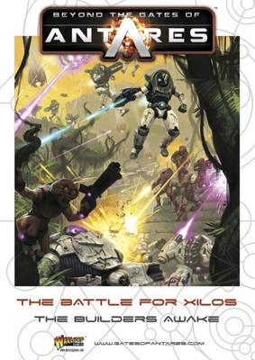 Beyond the Gates of Antares. The Battle for Xilos