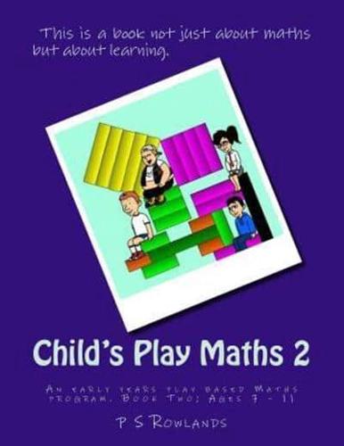 Child's Play Maths 2