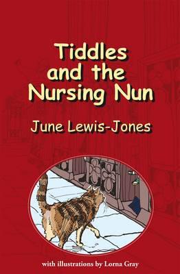 Tiddles and the Nursing Nun