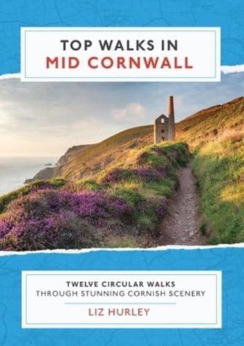 Top Walks in Mid Cornwall