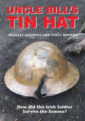 Uncle Bill's Tin Hat