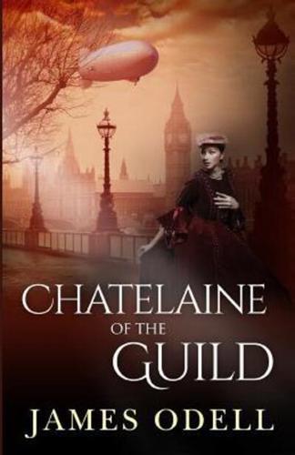 Chatelaine of the Guild