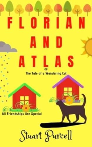 Florian and Atlas: The Tale of a Wandering Cat