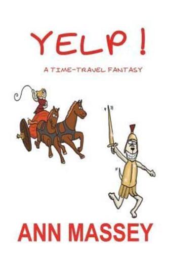 YELP!: a time-travel fantasy