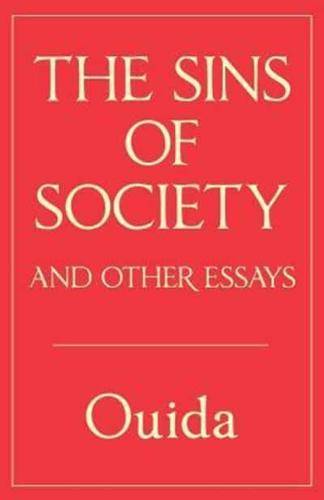 The Sins of Society and Other Essays