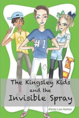The Kingsley Kids and the Invisible Spray