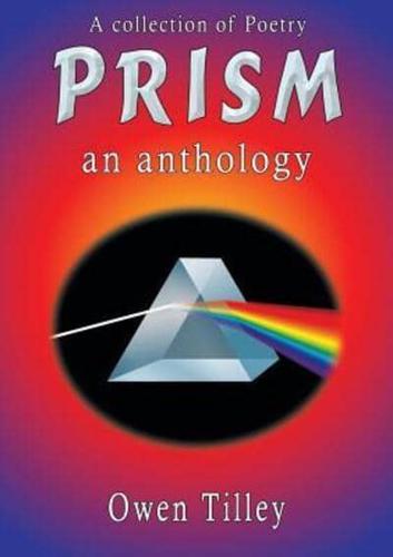 Prism : an anthology