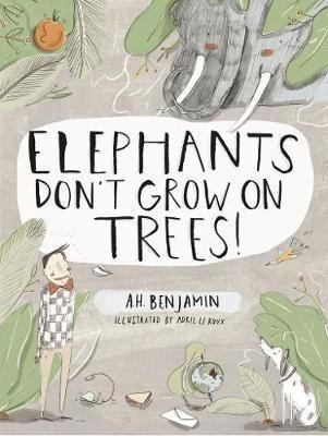 Elephants Don't Grow on Trees