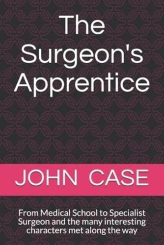 The Surgeons Apprentice