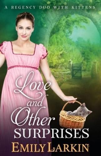 Love and Other Surprises: A Regency Duo with Kittens