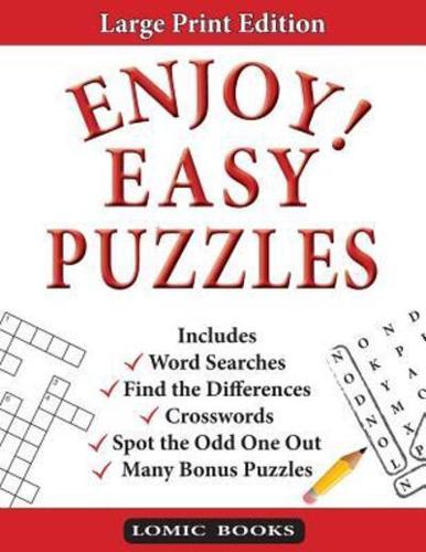 Enjoy! Easy Puzzles