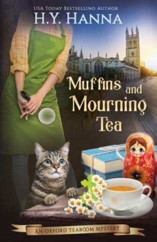 Muffins and Mourning Tea: The Oxford Tearoom Mysteries - Book 5
