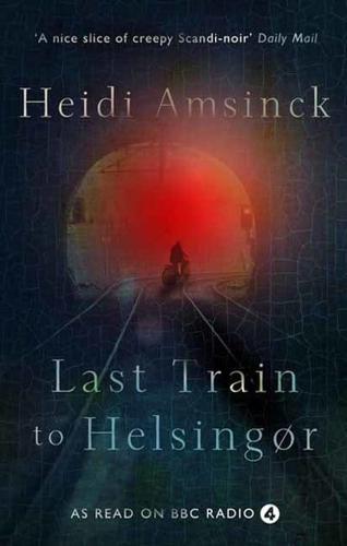 The Last Train to Helsingør