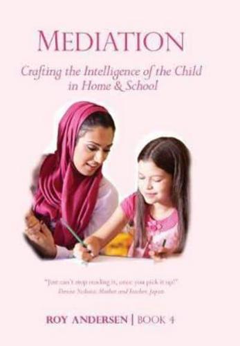 Mediation: Crafting the Intelligence of the Child