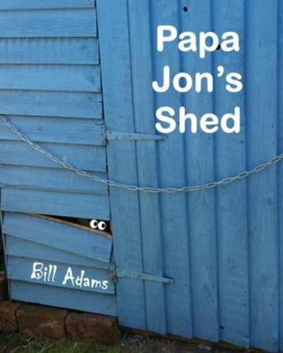 Papa Jons Shed