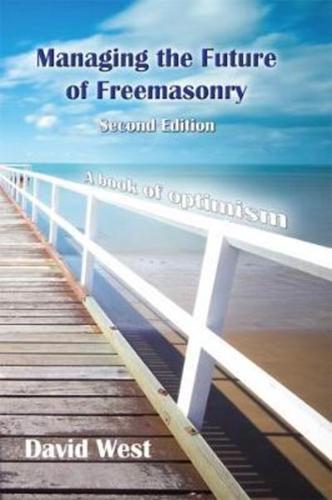 Managing the Future of Freemasonry
