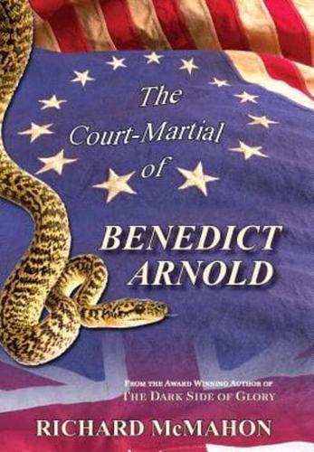 The Court-Martial of Benedict Arnold