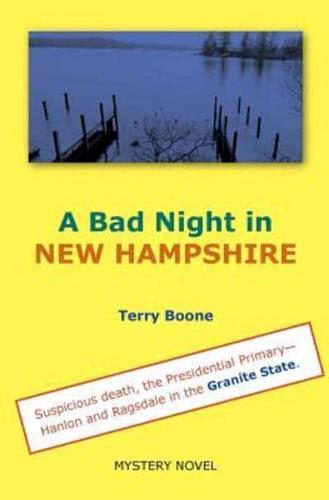 A Bad Night in NEW HAMPSHIRE