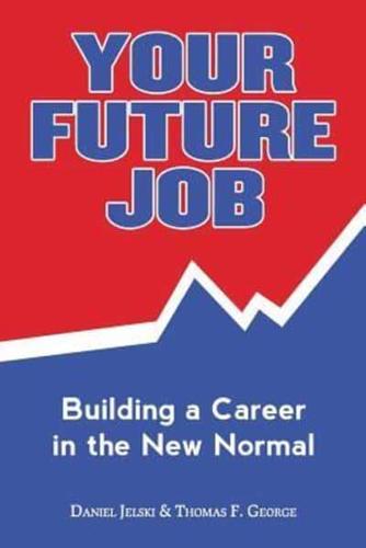Your Future Job