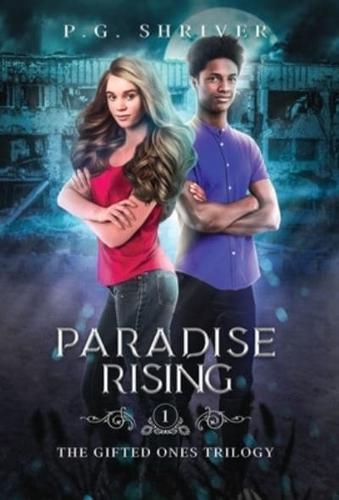 Paradise Rising: A Teen Superhero Fantasy