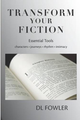 Transform Your Fiction