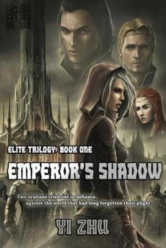 Emperor's Shadow