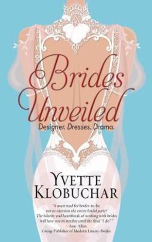 Brides Unveiled