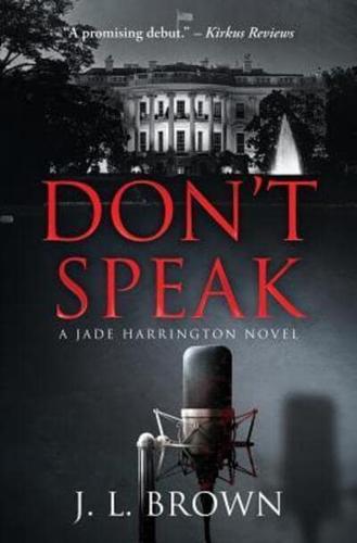 Don't Speak: A Jade Harrington Novel