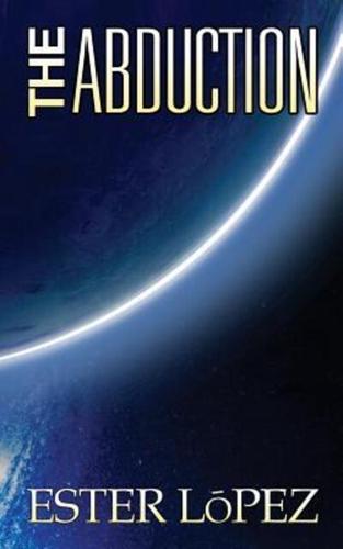 The Abduction: Book One in The Vaedra Chronicles Series