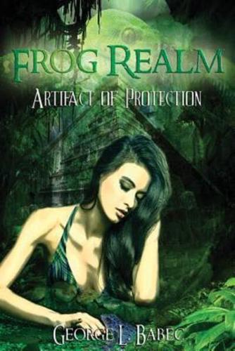 Frog Realm: Artifact of Protection