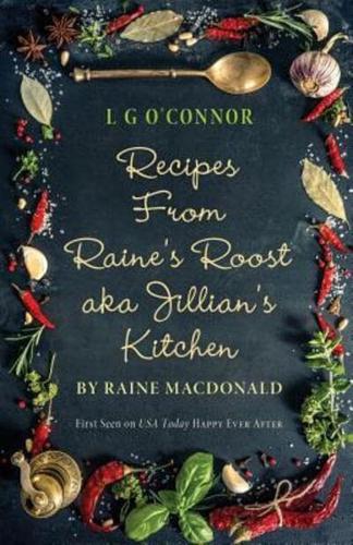 Recipes from Raine's Roost aka Jillian's Kitchen