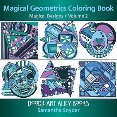 Magical Geometrics Coloring Book