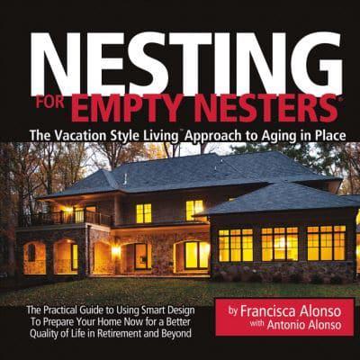 Nesting for Empty Nesters¬