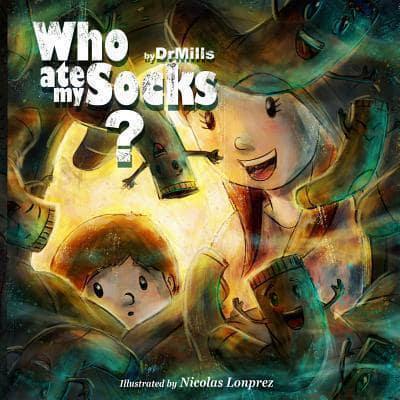 Who Ate My Socks?