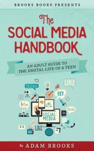 The Social Media Handbook