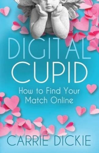 Digital Cupid