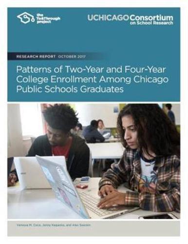 Patterns of Two-Year and Four-Year College Enrollment Among Chicago Public School