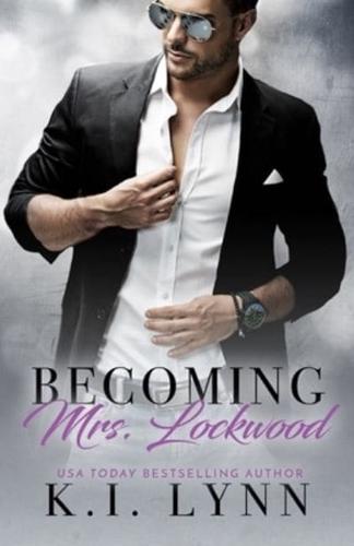 Becoming Mrs. Lockwood