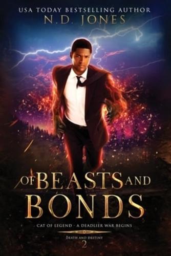 Of Beasts and Bonds