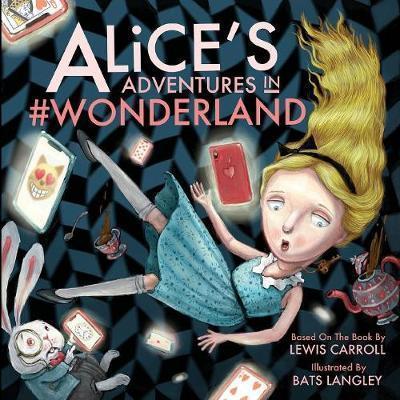 Alice's Adventures in #Wonderland