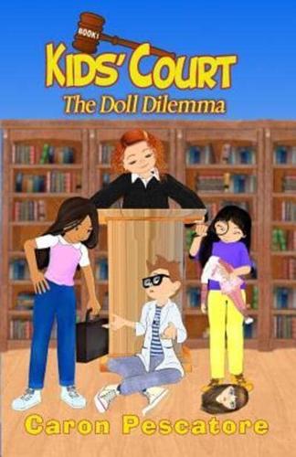 The Doll Dilemma